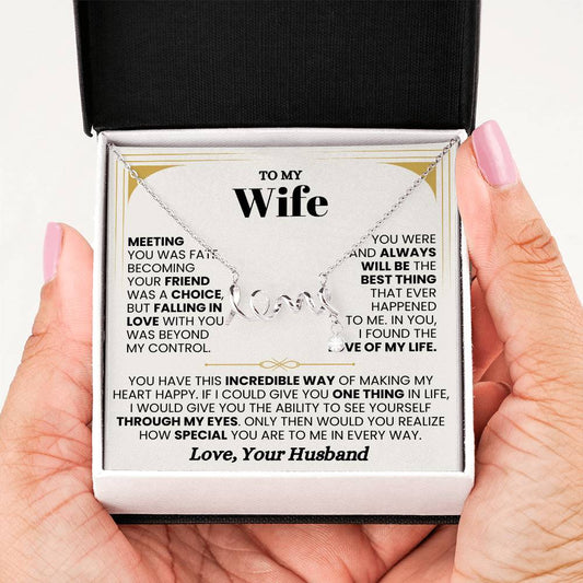 To My Wife Necklace - Romantic Jewelry for Valentine’s Day & Anniversaries - Scripted Love Necklace