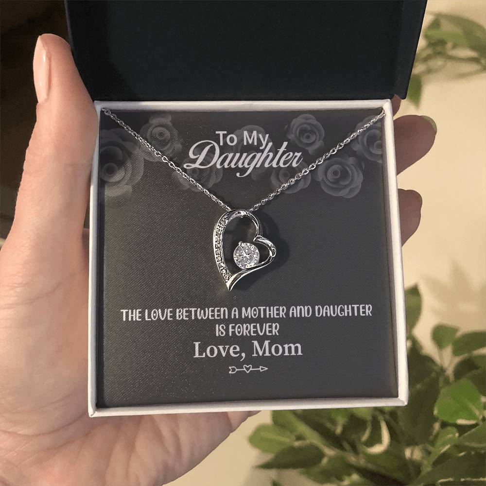 To My Daughter Necklace - Meaningful Daughter Gift from Mom for Forever Love & Support - Forever Love Necklace