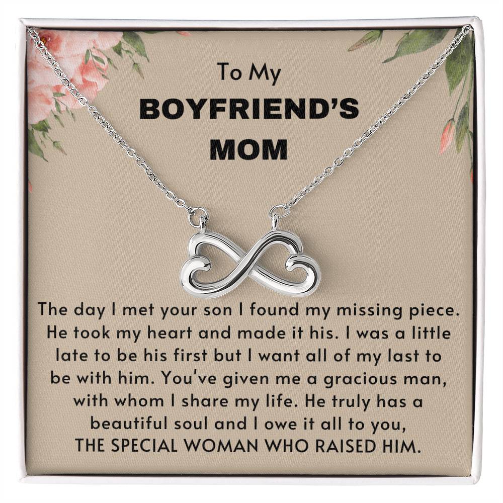 To My Boyfriend's Mom - The day I met your son I found my missing piece- Endless Love Necklace