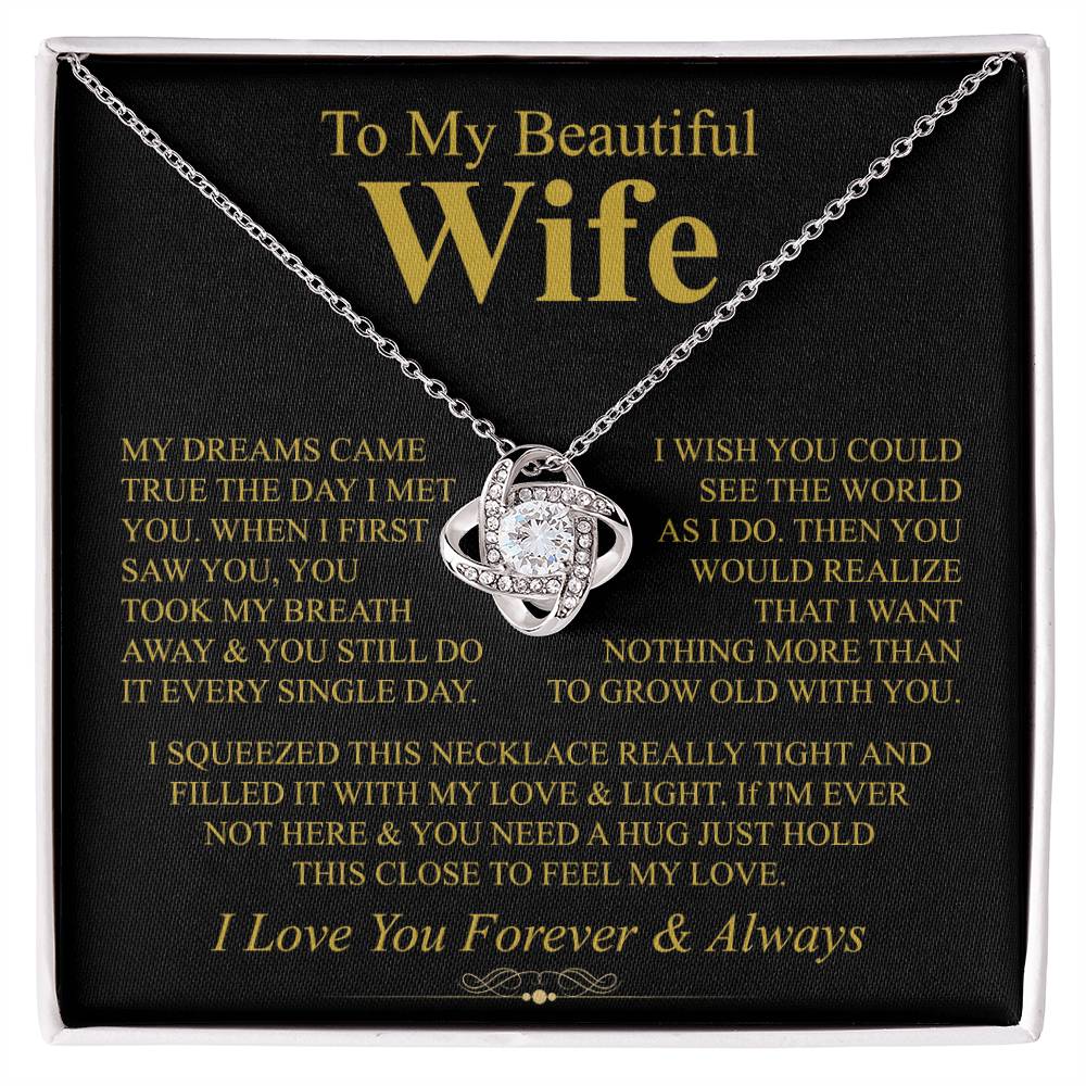 To My Beautiful Wife Necklace - Meaningful Romantic Gift for Wife from Husband for Valentine’s Day & Forever Love - Love Knot Necklace