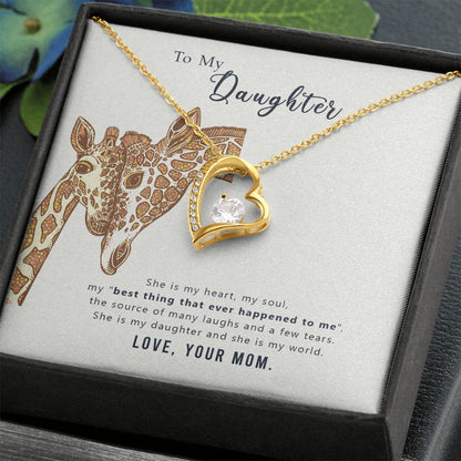 To my daughter - she is my heart Forever Love Necklace