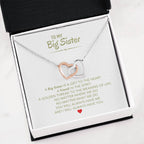 To My Big Sister Necklace - A Big Sister Is A Gift To The Heart - Gift for Sister - Interlocking Hearts Necklace