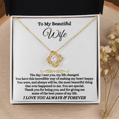 To My Beautiful Wife Necklace - Beautiful Wife Jewelry Gift for Birthday, Valentine’s Day & Special Romantic Moments - Love Knot Necklace