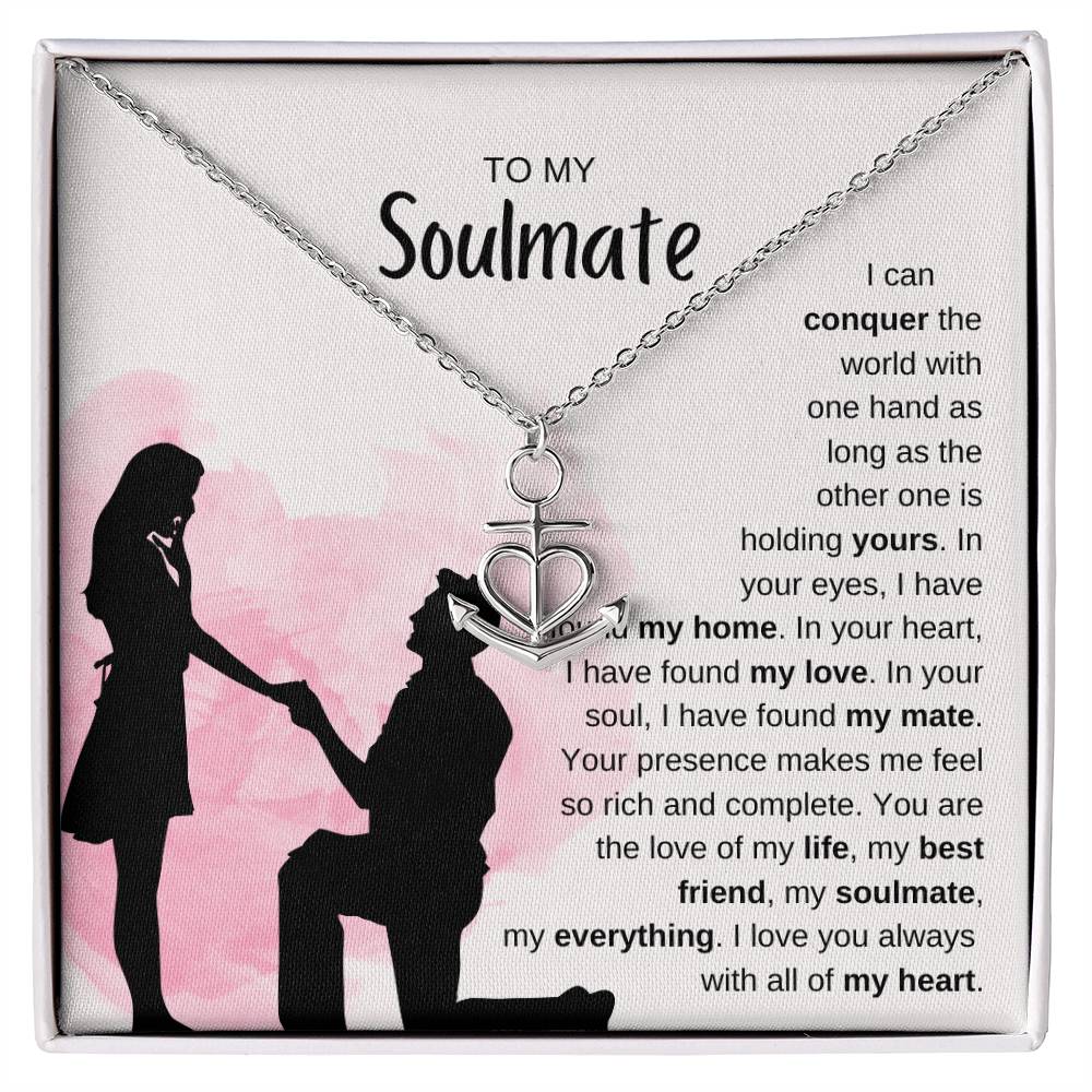 To My Soulmate Necklace - Unique Soulmate Gift for Her for Birthdays & Surprise Moments - Anchor Pendant Necklace