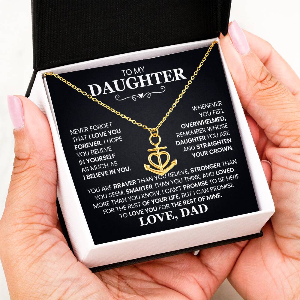 To My Daughter - Straighten Your Crown - Anchor Pendant Necklace Gift from Dad