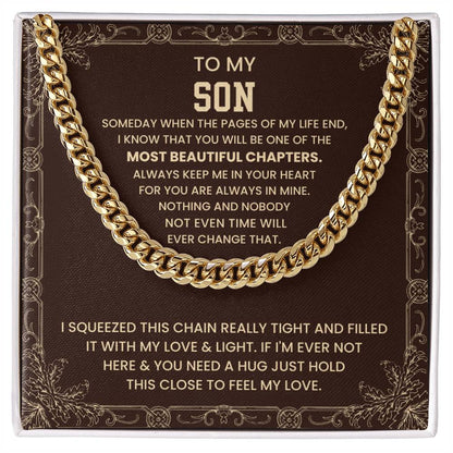 To My Son Necklace - Just hold the close to feel my love - Cuban Link Chain