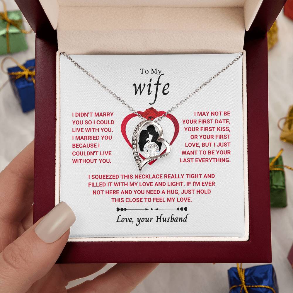 To My Wife Necklace - Sentimental Birthday Gift from Husband, Romantic Jewelry for Valentine’s Day & Holidays - Forever Love Necklace