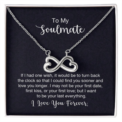 To My Soulmate Necklace - Perfect Gift for Romantic Celebrations & Appreciation Days - Endless Love Necklace