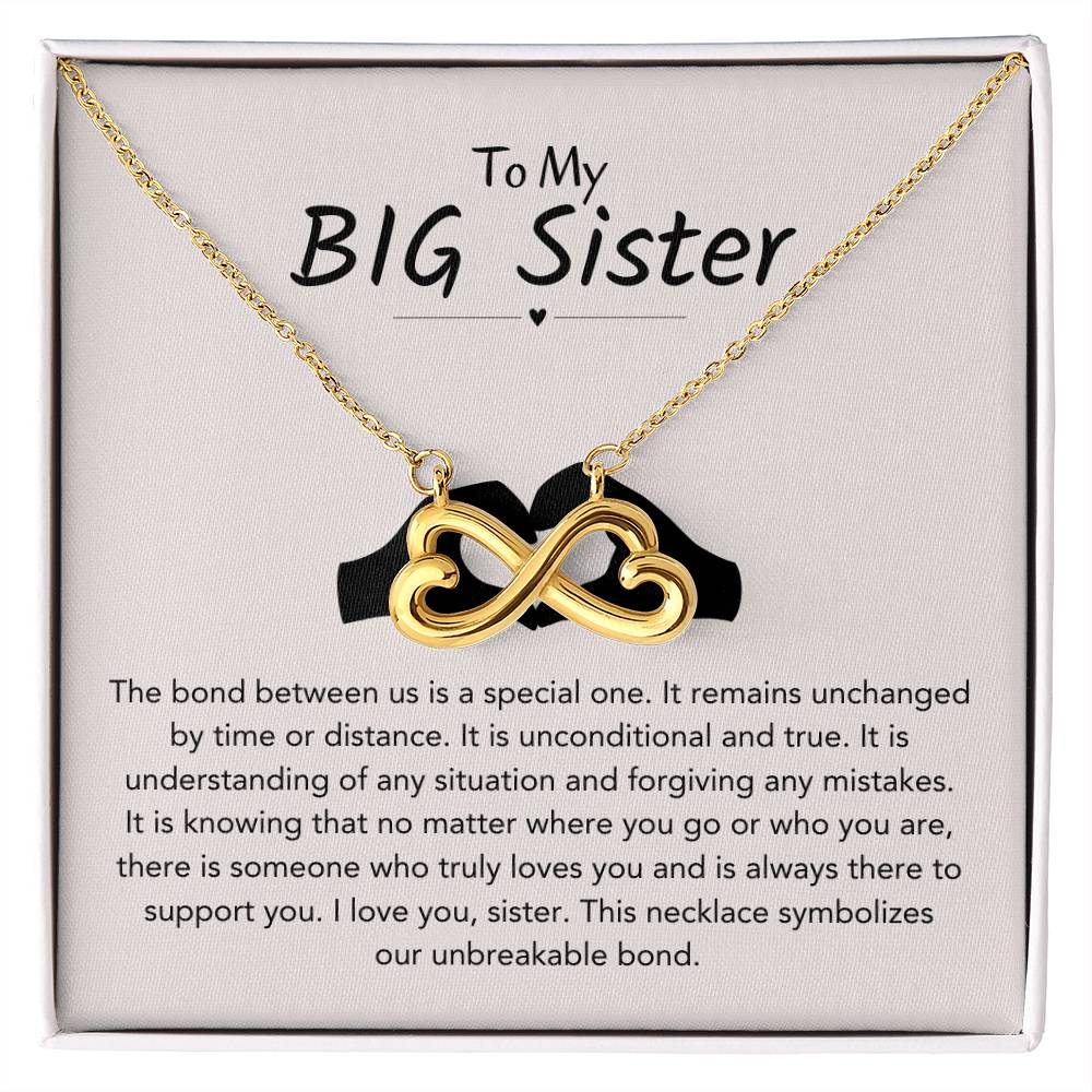 To My Big Sister Necklace - The bond between us is a special one - Gift for Big Sister - Endless Love Necklace