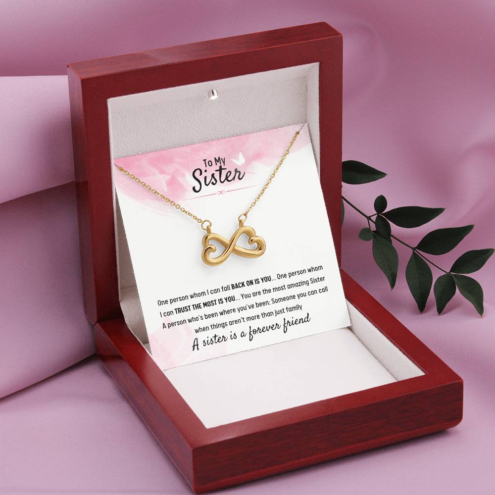 To My Sister - Gift for Sister - A sister is a forever friend - Endless Love Necklace