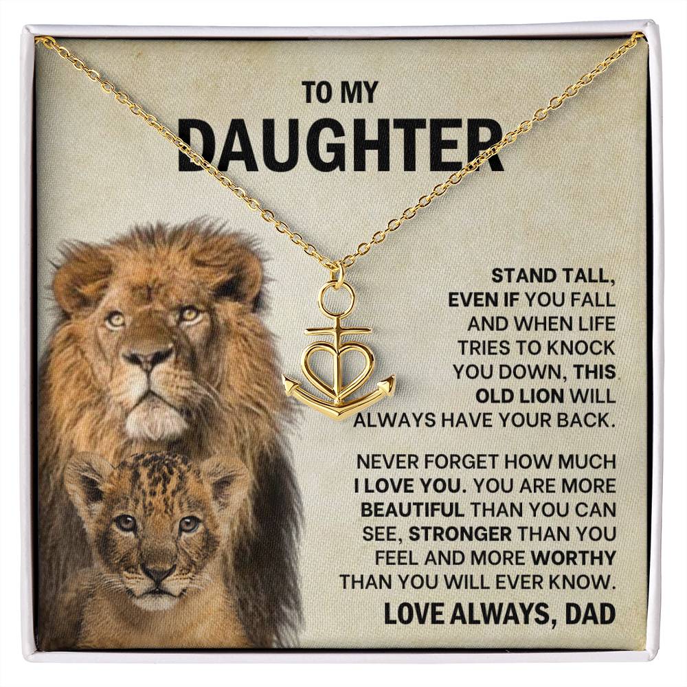 To My Daughter Necklace - Stand Tall - Dad to Daughter Gift - Anchor Pendant Necklace