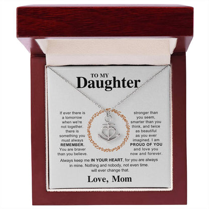 To My Daughter Necklace - Always keep me in your heart - Gift for Daughter from Mom - Anchor Pendant Necklace