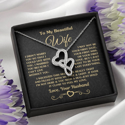 To My Beautiful Wife Necklace - Perfect Romantic Surprise from Husband for Anniversary, Birthday & Valentine’s Day - Heart-to-heart Pendant Necklace