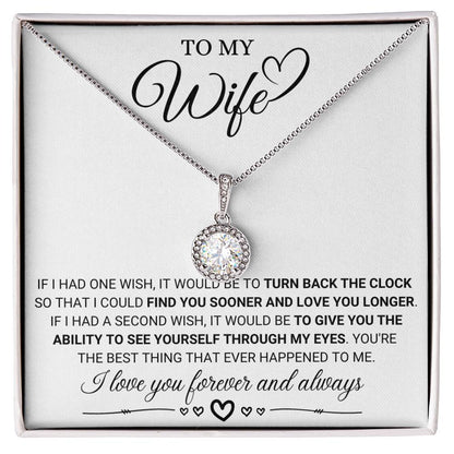 To My Wife Necklace - Heartwarming Gift from Husband for Birthday, Anniversary & Valentine’s Day - Eternal Hope Necklace