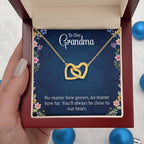 To Our Grandma - You will always be close to our heart - Gift for Grandmother - Interlocking Hearts Necklace