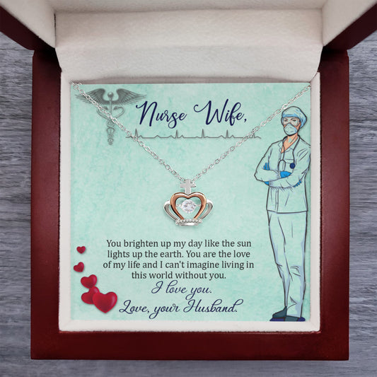 To My Nurse Wife Necklace - Sweet Romantic Jewelry for Wife - Crown Pendant Necklace