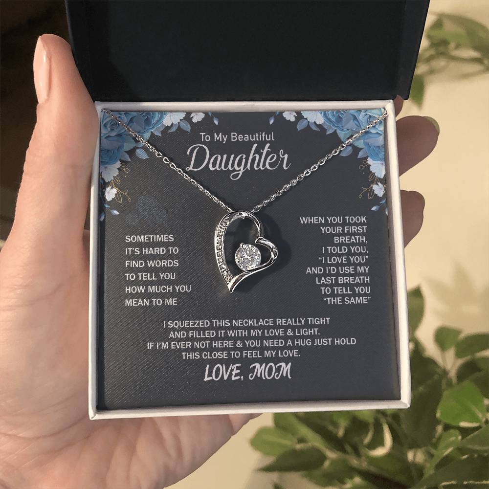 To My Daughter Necklace - Sentimental Birthday Gift from Mom - Forever Love Necklace