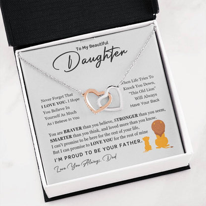 To My Daughter - You are braver than you believe - Daughter Gift from Dad - Interlocking Hearts Necklace