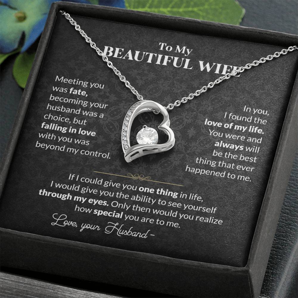 To My Beautiful Wife Necklace - Heartwarming Gift from Husband for Birthday, Anniversary & Valentine’s Day - Forever Love Necklace