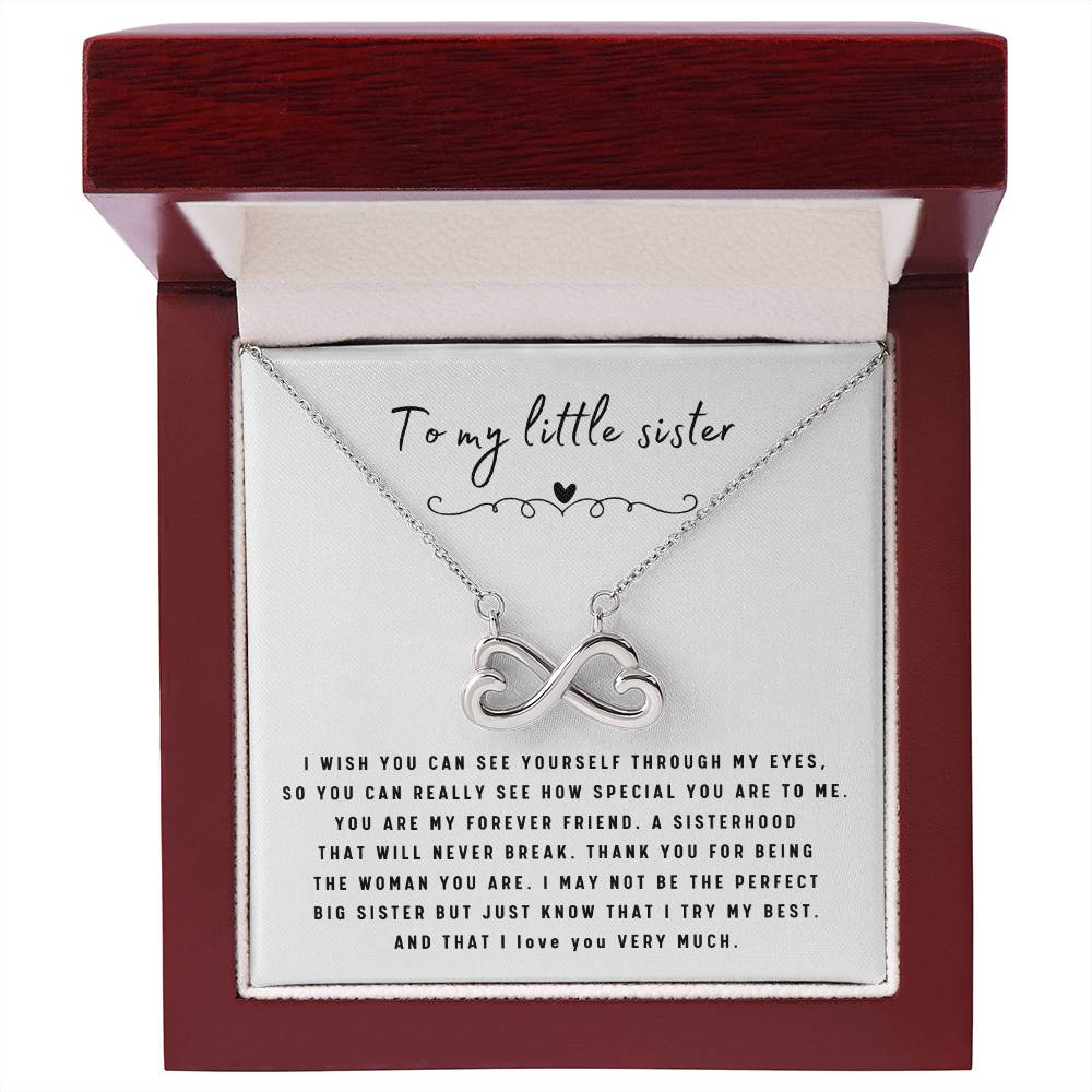To My Little Sister Necklace - I Wish You Can See Yourself Through My Eyes - Gift for Little Sister - Endless Love Necklace