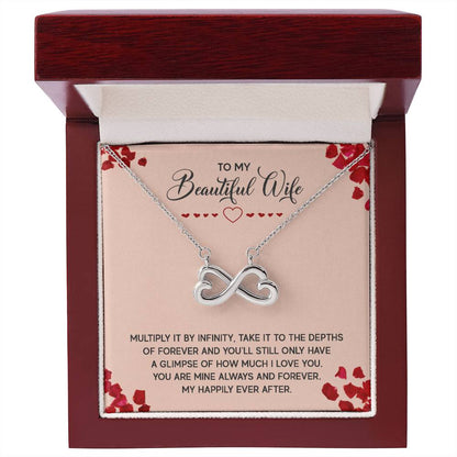 To My Beautiful Wife Necklace - Best Surprise Gift for Wife from Husband for Anniversary, Christmas & Valentine’s Day - Endless Love Necklace