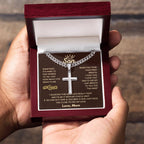 To My Son - Just hold this close to feel my love - Son Gift from Mom - Artisan Cross with Cuban Link Chain