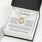 To My Beautiful Soulmate Necklace - Romantic Necklace Gift for Her for Valentine’s Day & Special Occasions - Forever Love Necklace
