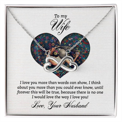 To My Wife Necklace - Romantic Husband to Wife Jewelry for Birthday, Valentine’s Day & Special Celebrations - Endless Love Necklace