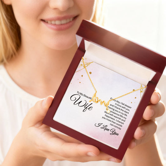 Love Gift for Wife from Husband - Sentimental Jewelry for Valentine’s Day, Anniversary, Birthday & Christmas - Scripted Love Necklace