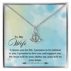 To My Wife Necklace - Special Love Jewelry for Wife from Husband for Birthday, Anniversary & Valentine’s Day - Anchor Pendant Necklace