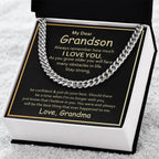 My Dear Grandson - Always remember how much I love you - Cuban Link Chain from Grandma