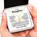 To My Daughter Necklace - Sentimental Surprise Gift from Dad - Anchor Pendant Necklace
