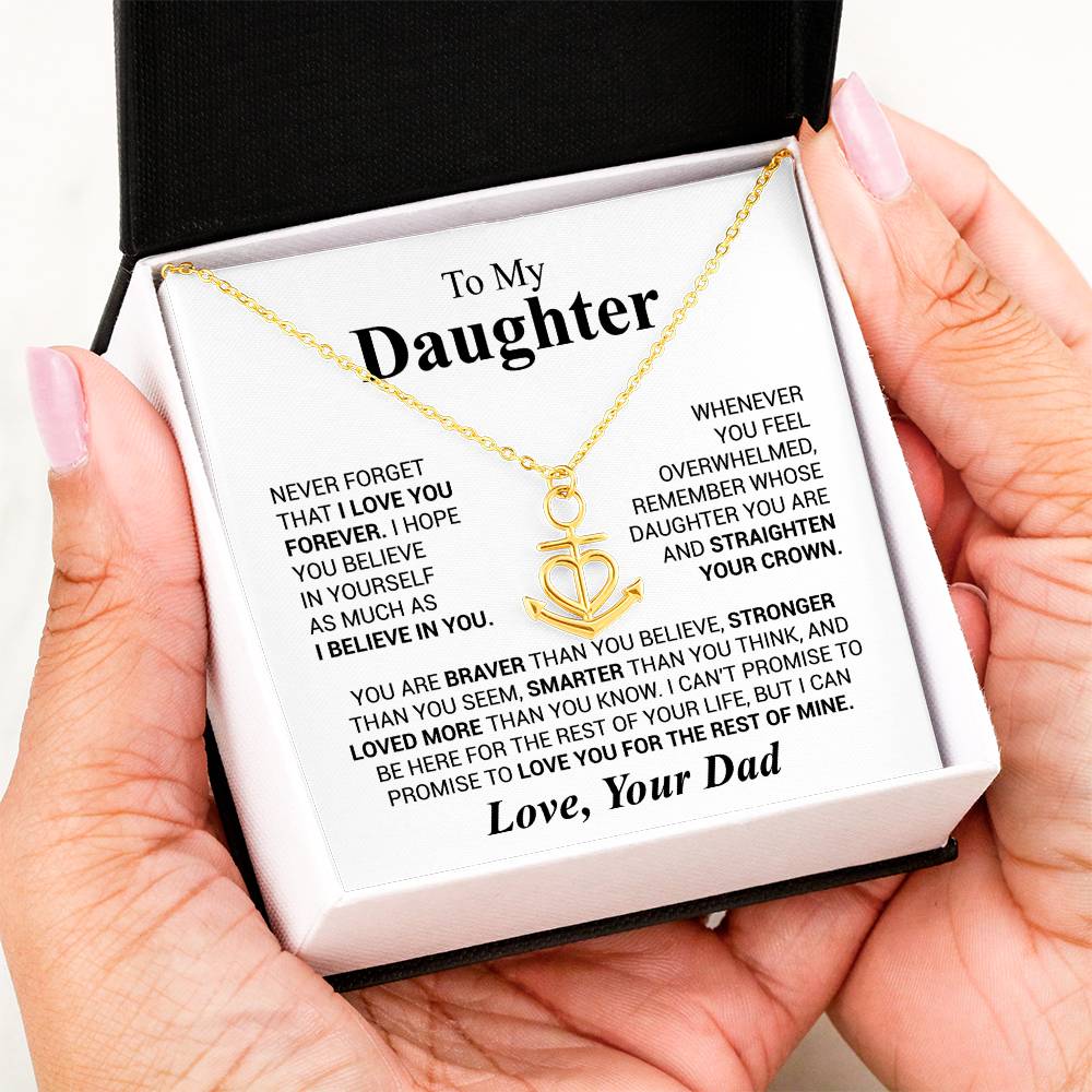 To My Daughter Necklace - Sentimental Surprise Gift from Dad - Anchor Pendant Necklace