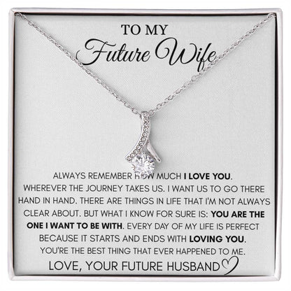 To My Future Wife Necklace - Best Romantic Jewelry Gift for Special Occasions & Love Appreciation - Alluring Beauty Necklace
