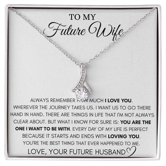 To My Future Wife Necklace - Best Romantic Jewelry Gift for Special Occasions & Love Appreciation - Alluring Beauty Necklace