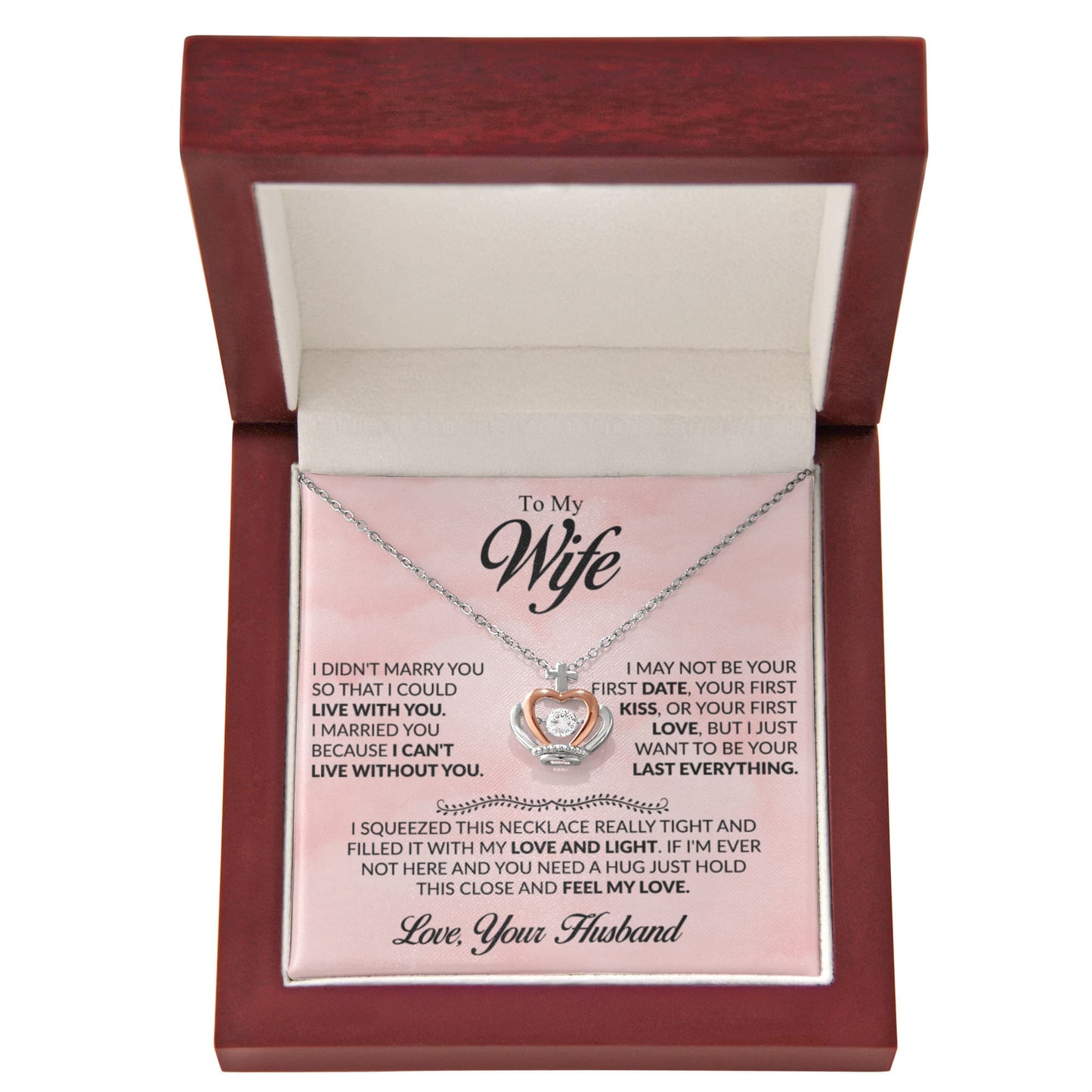 To My Wife Necklace - Cherished Wife Gift from Husband for Valentine’s Day, Anniversary & Birthday - Crown Pendant Necklace
