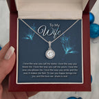 To My Wife Necklace - Loving Husband Gift, Meaningful Jewelry for Anniversary, Christmas & Valentine’s Day - Eternal Hope Necklace