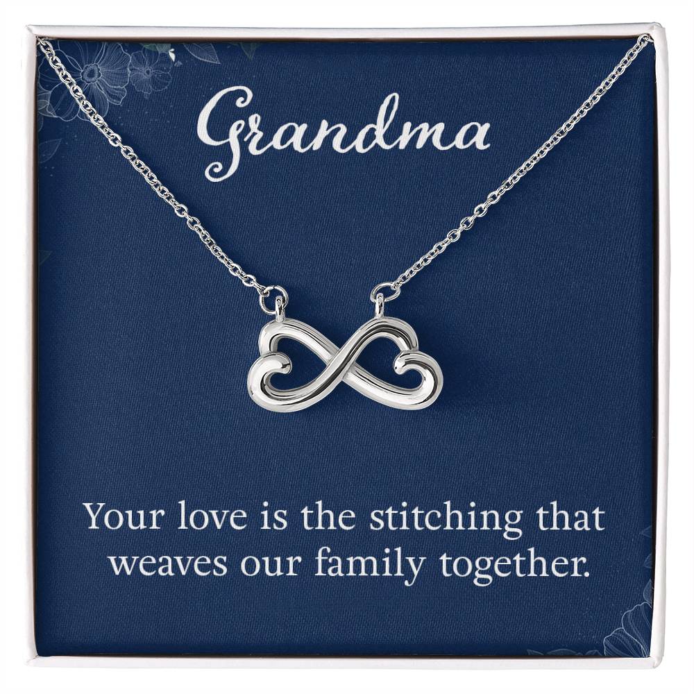 Grandma - Your love is the stitching - Gift for Grandmother - Endless Love Necklace