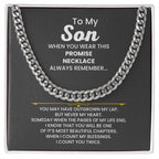 To My Son - When you wear this promise necklace - Cuban Link Chain