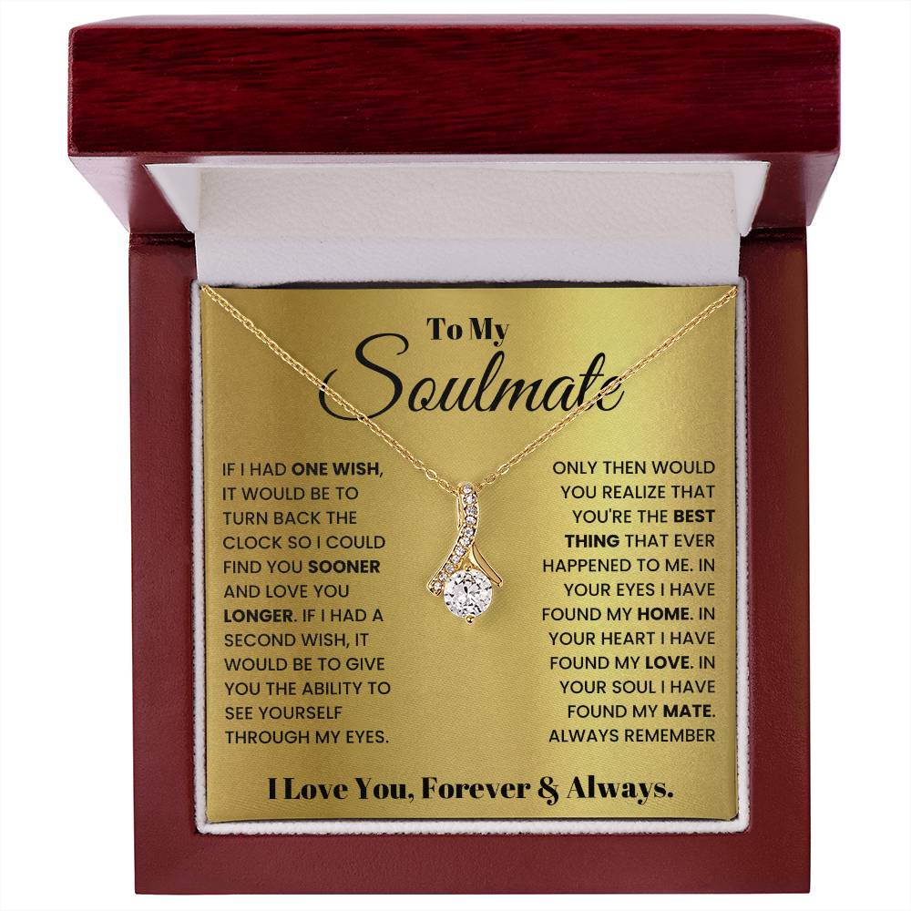 To My Soulmate Necklace - Romantic Gift for Special Occasions & Just Because Love - Alluring Beauty Necklace