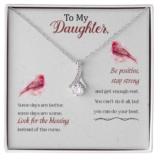 To My Daughter Necklace – Daughter Christmas Graduation Jewelry Gift – Alluring Beauty Necklace