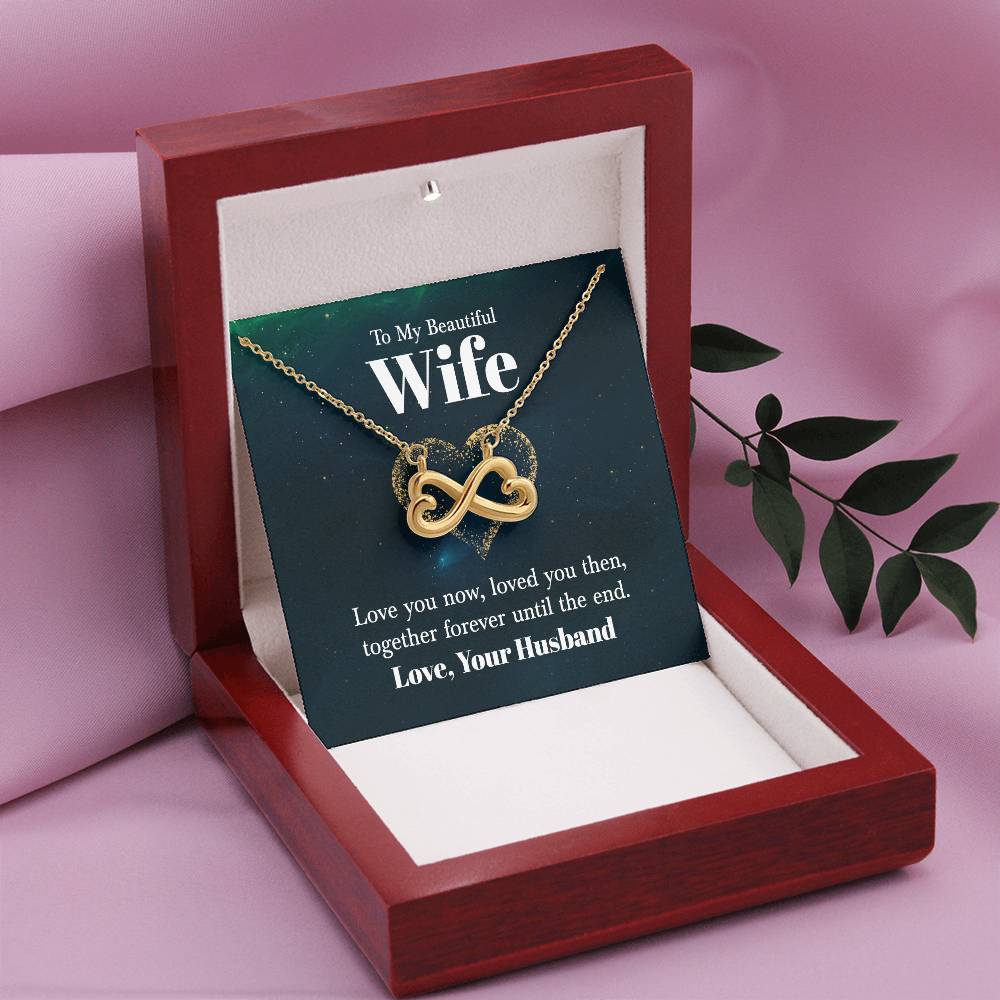 Wife Gift from Husband - Meaningful Jewelry for Valentine’s Day & Special Occasions - Endless Love Necklace