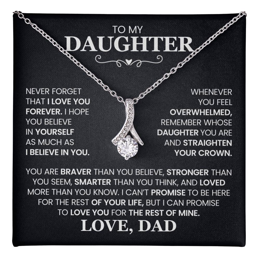 To My Daughter - Straighten Your Crown - Alluring Beauty Necklace Gift from Dad