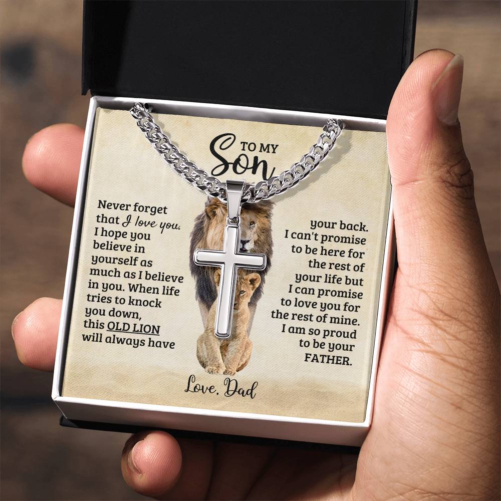 To My Son - Gift for Son from Dad - I am so proud to be your father - Artisan Cross with Cuban Link Chain
