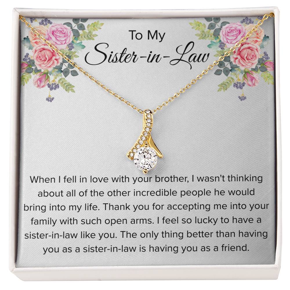 To My Sister In Law Necklace - Gift for Bonus Sister - Alluring Beauty Necklace