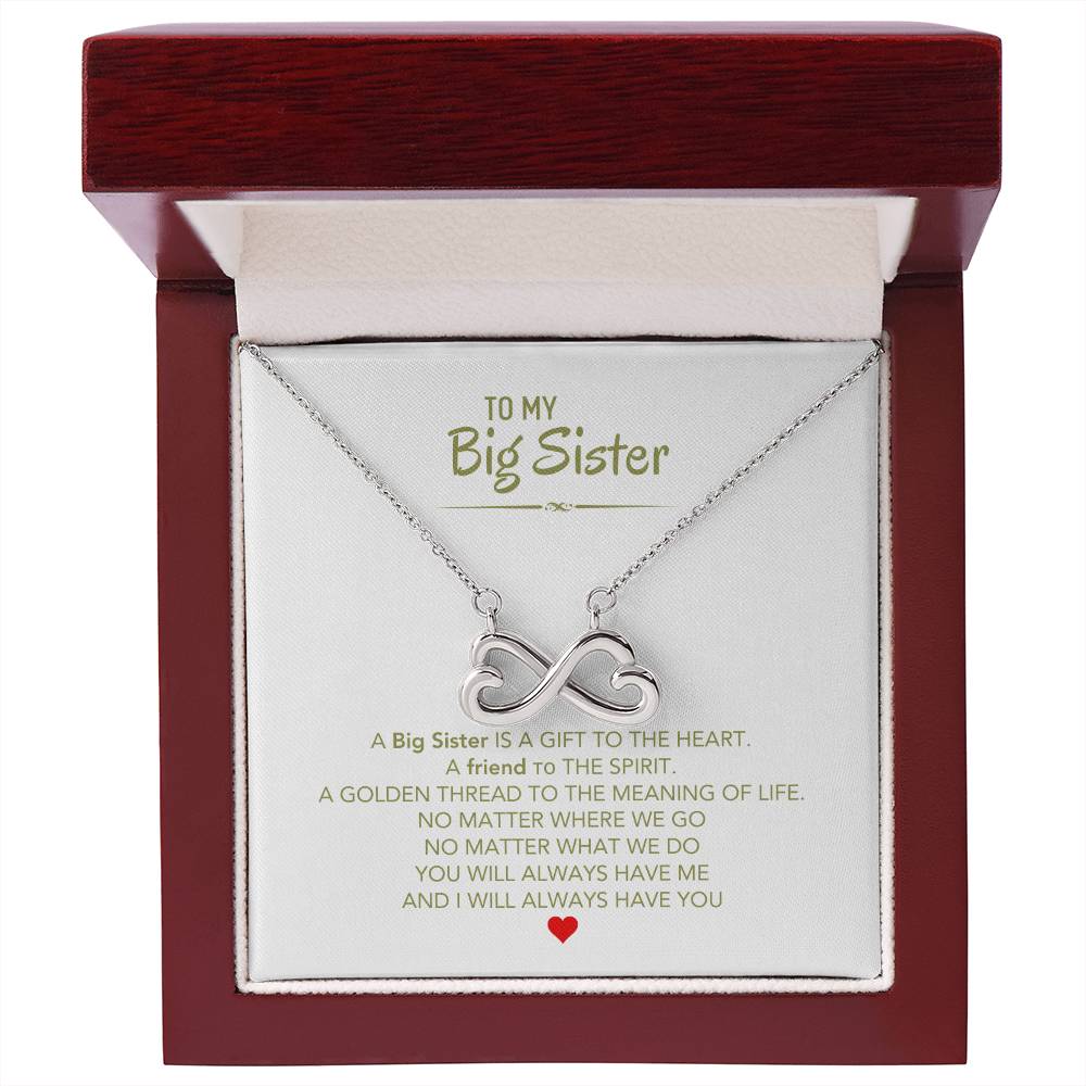 To My Big Sister Necklace - A Big Sister Is A Gift To The Heart - Gift for Big Sister - Endless Love Necklace