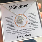 To My Beautiful Daughter Necklace - Always keep me in your heart - Gift for Daughter from Mom - Love Knot Necklace