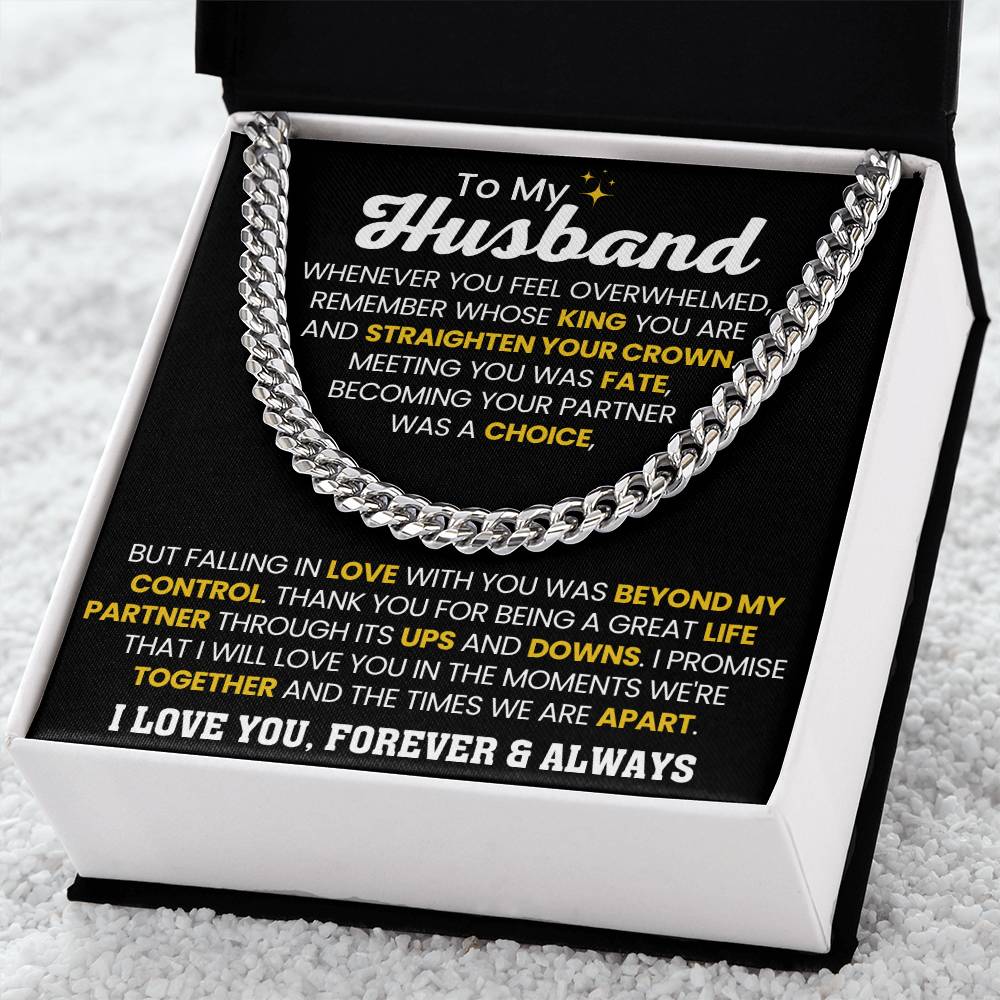 To My Husband - Whenever you feel overwhelmed - Cuban Link Chain - Anniversary & Birthday Gift from Wife