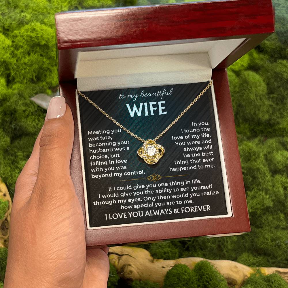 To My Beautiful Wife Necklace - Romantic Everyday Jewelry Gift from Husband for Birthday, Valentine’s Day & Just Because - Love Knot Necklace