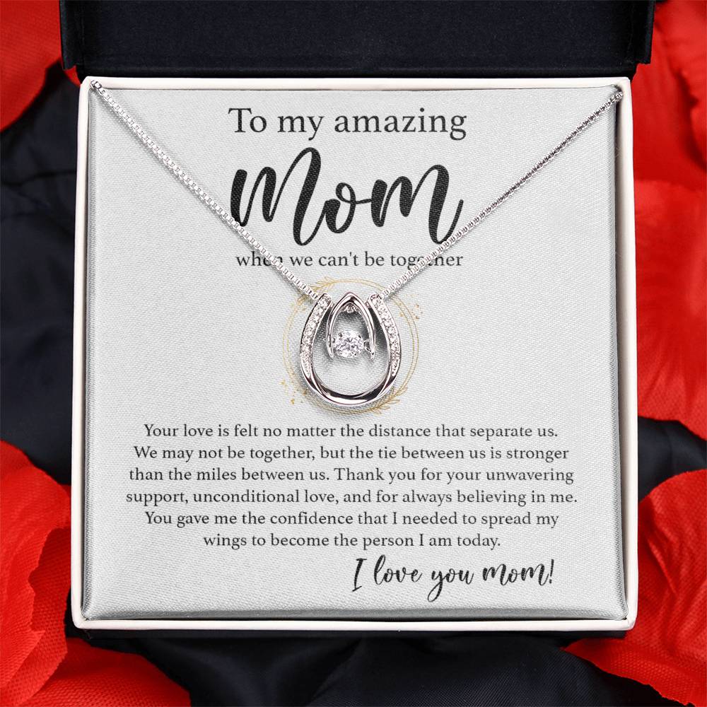 To My Amazing Mom - Thank You For Support and Unconditional Love - Lucky In Love Necklace - Best Gift For Mom